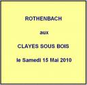 Röthenbach aux Clayes le 15/05/2010